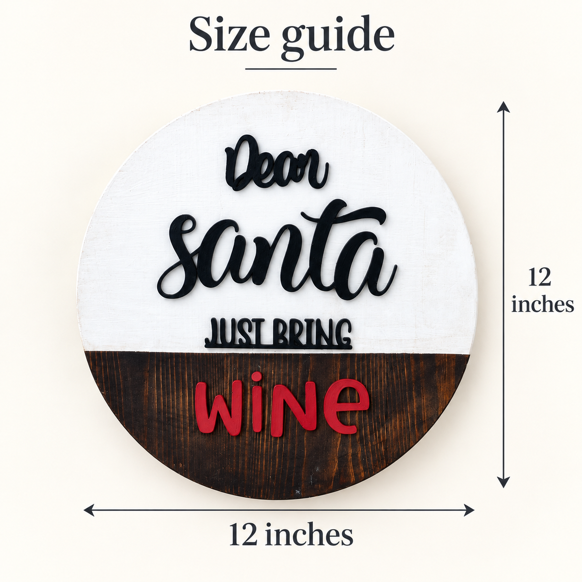 Dear Santa Just Bring Wine – Pinewood Wall Sign